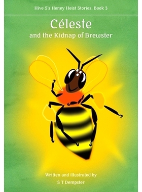 预订 Céleste, and the Kidnap of Brewster: 9781912271856