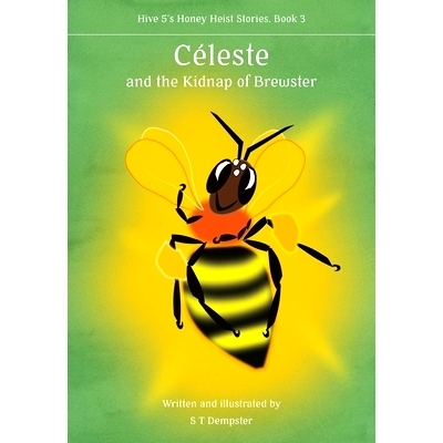 预订 Céleste, and the Kidnap of Brewster: 9781912271856