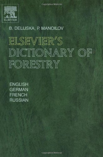 【预订】Elsevier’s Dictionary of Forestry 书籍/杂志/报纸 科普读物/自然科学/技术类原版书 原图主图