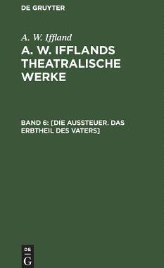 【预订】[Die Aussteuer. Das Erbtheil des Vaters] 9783111066912