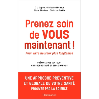 预订 Prenez soin de vous maintenant ! : pour vivre heureux plus longtemps 现在照顾好自己！ : 幸福地活得更长久: 978208142
