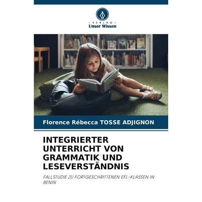 预订 Integrierter Unterricht Von Grammatik Und Leseverständnis 9786209569876