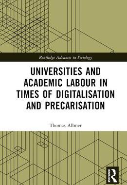 [预订]Universities in Times of Precarisation and Digitalisation 9780367654948