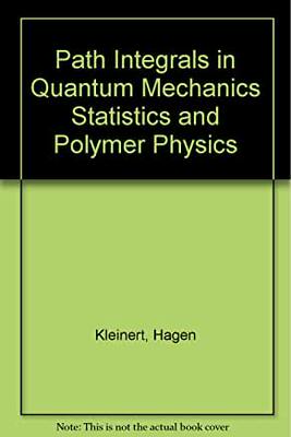 【预订】Path Integrals in Quantum Mechanics, Statistics, Polymer Physics, and Financial Markets (3Rd Edition)