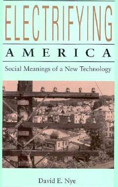 【预订】Electrifying America: Social Meanings of a New Technology, 1880-1940