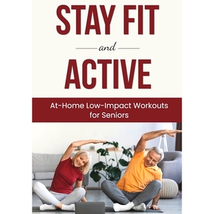 Low Stay 预订 Impact Seniors and for Fit 9798870917726 Active Workouts Home
