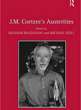 【预售】J.M. Coetzee’s Austerities