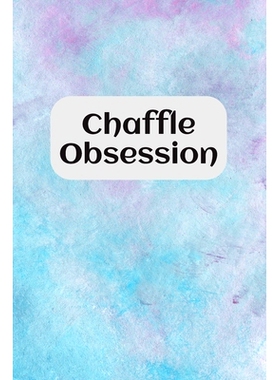 预订 Chaffle Obsession: Recipe templates with index to organize your Cheese + Waffle sweet and savory recipes: 978168895