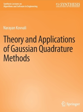 预订 Theory and Applications of Gaussian Quadrature Methods