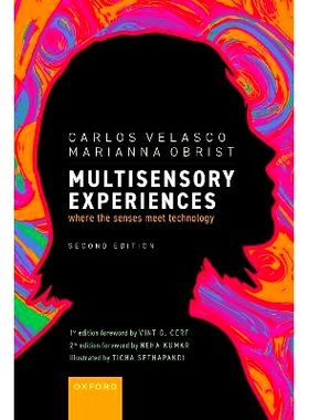 预订 Multisensory Experiences: Where the Senses Meet Technology: 9780198886709