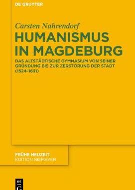 【预订】Humanismus in Magdeburg 9783110553086