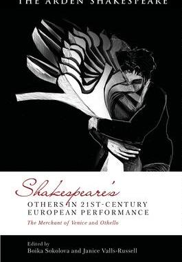 [预订]Shakespeare’s Others in 21st-Century European Performance 9781350125957