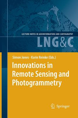 【预订】Innovations in Remote Sensing and Photogrammetry 书籍/杂志/报纸 科普读物/自然科学/技术类原版书 原图主图