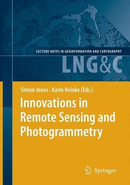 【预订】Innovations in Remote Sensing and Photogrammetry