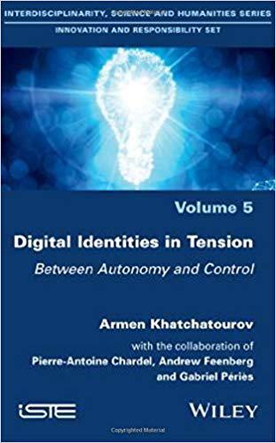 【预订】Digital Identities In Tension - Between Autonomy And Control