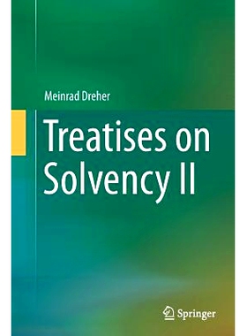 预订 Treatises on Solvency II 偿付能力专著 II: 9783662515679