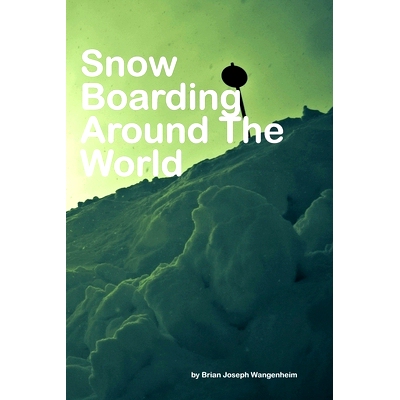 预订 Snowboarding Around The World: beautiful pictures of snowboarding: 9781982906344
