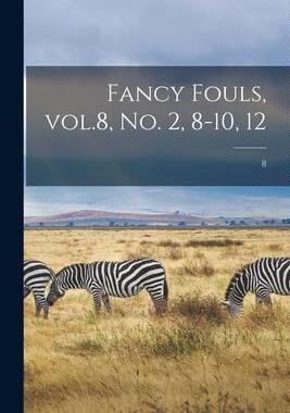 [预订]Fancy Fouls, Vol.8, *8-10, 12; 8 9781015037250