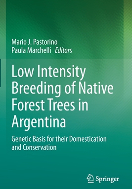 【预订】Low Intensity Breeding of Native Forest Trees in Argentina 9783030564643