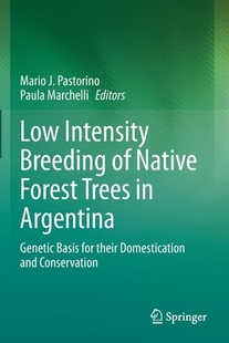 9783030564643 Intensity Native Forest Low Breeding Argentina Trees 预订