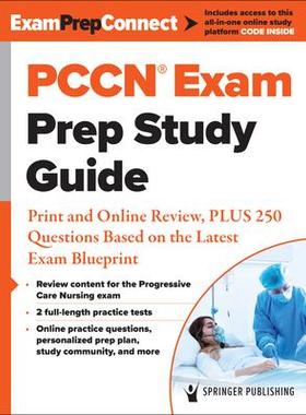 [预订]Pccn(r) Exam Prep Study Guide: Print and Online Review, Plus 250 Questions Based on the Latest Exam  9780826164025
