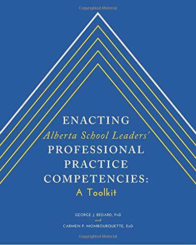 [预订]Enacting Alberta School Leaders’ Professional Practice Competencies: A Toolkit 9781460276723
