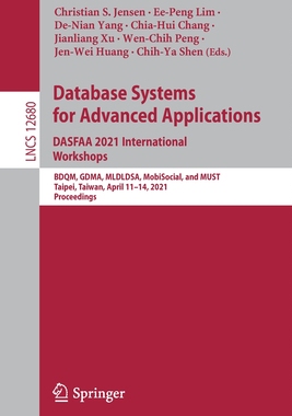 【预订】Database Systems for Advanced Applications. DASFAA 2021 International Workshops 9783030732158