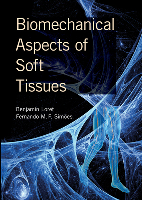 【预订】Biomechanical Aspects of Soft Tissues