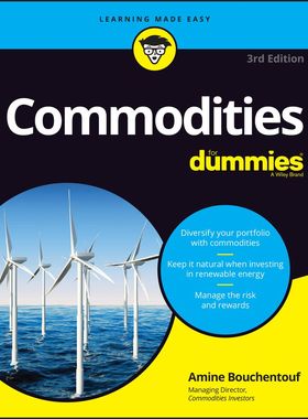 现货Commodities For Dummies, 3Rd Edition 9781394155156