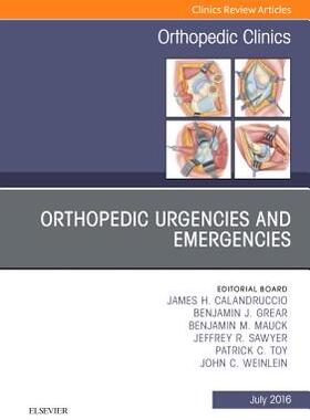 【预订】Orthopedic Urgencies and Emergencies, An Issue of Orthopedic Clinics