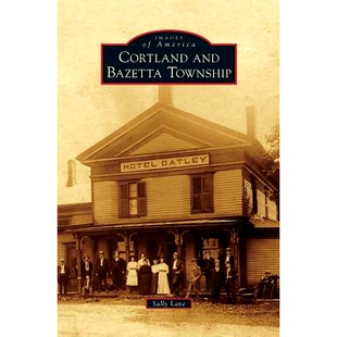 预订 Cortland and Bazetta Township: 9781531663636