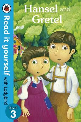【预订】Hansel and Gretel - Read it yourself with Ladybird
