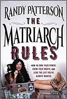 【预售】The Matriarch Rules: How To Own Your Power, Know Your Worth, And Lead The Life You’Ve Always Wanted