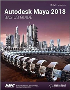 【预订】Autodesk Maya 2018 Basics Guide