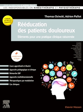 预订 Rééducation des patients douloureux : éléments pour une pratique clinique raisonnée 疼痛患者的康复：合理临床实