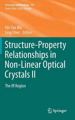 【预订】Structure-Property Relationships in Non-Linear Optical Crystals II