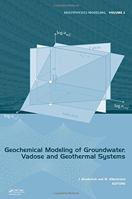【预订】Geochemical Modeling of Groundwater, Vadose and Geothermal Systems