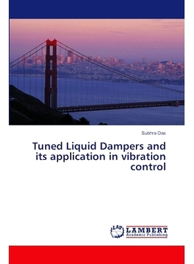 预订 Tuned Liquid Dampers and its application in vibration control: 9783330351950