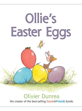 Ollie’s Easter Eggs Board Book: An Easter and Springtime Book for Kids 《奥利的复活节彩蛋纸板书：给孩子的复活节与春季