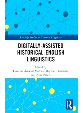 预订 Digitally-assisted Historical English Linguistics 数字辅助历史英语语言学: 9781032419008