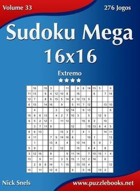 [预订]Sudoku Mega 16x16 - Extremo - Volume 33 - 276 Jogos 9781512368642