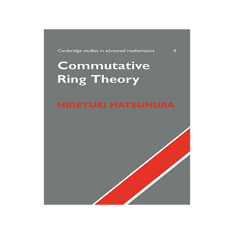 Commutative Ring Theory交换环理论