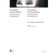 预订 O nadador de Cap-Martin e outros contos de arquitetura = El nadador de Cap-Martin y otros cuentos de arquitectura: