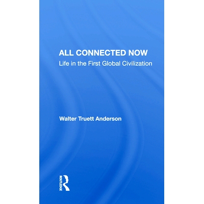 Life In The First Global Civilization