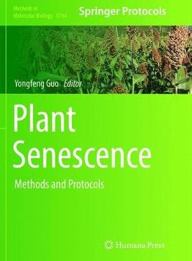【预订】Plant Senescence: Methods and Protocols