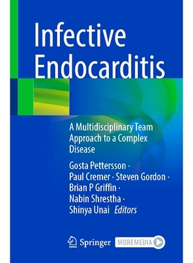 预订 Infective Endocarditis: A Multidisciplinary Team Approach to a Complex Disease 感染性心内膜炎：复杂疾病的多学科团队