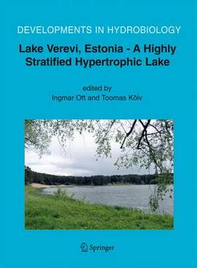 【预订】Lake Verevi, Estonia - A Highly Stratified Hypertrophic Lake
