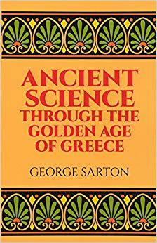 【预订】Ancient Science Through the Golden Age of Greece 9780486274959-封面