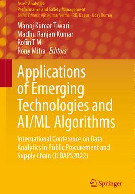 [预订]Applications of Emerging Technologies and Ai/ML Algorithms: International Conference on Data Analyti 9789819910182