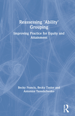 【预订】Reassessing ’Ability’ Grouping 9781138348653